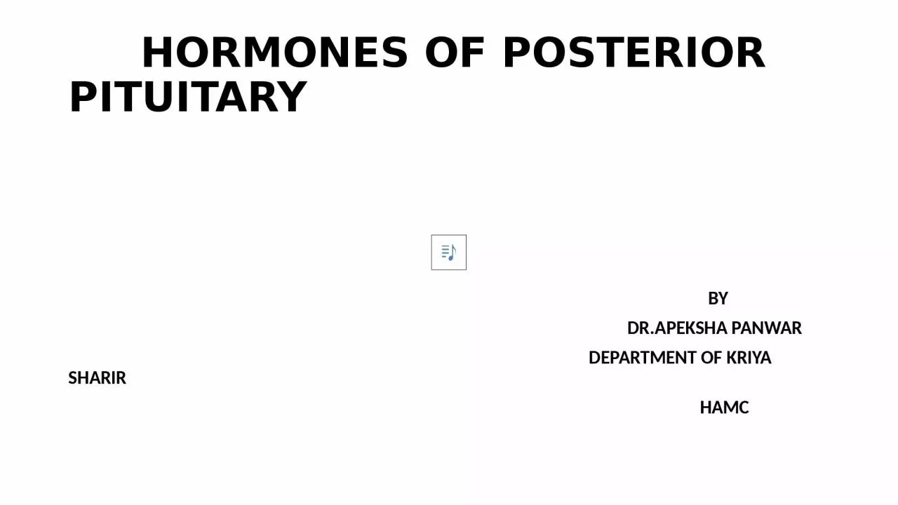 PPT-HORMONES OF POSTERIOR PITUITARY