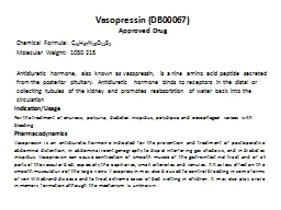 Vasopressin  ( DB00067) Approved Drug