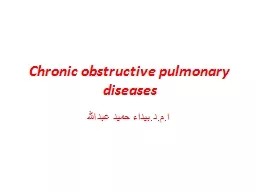 Chronic obstructive pulmonary diseases