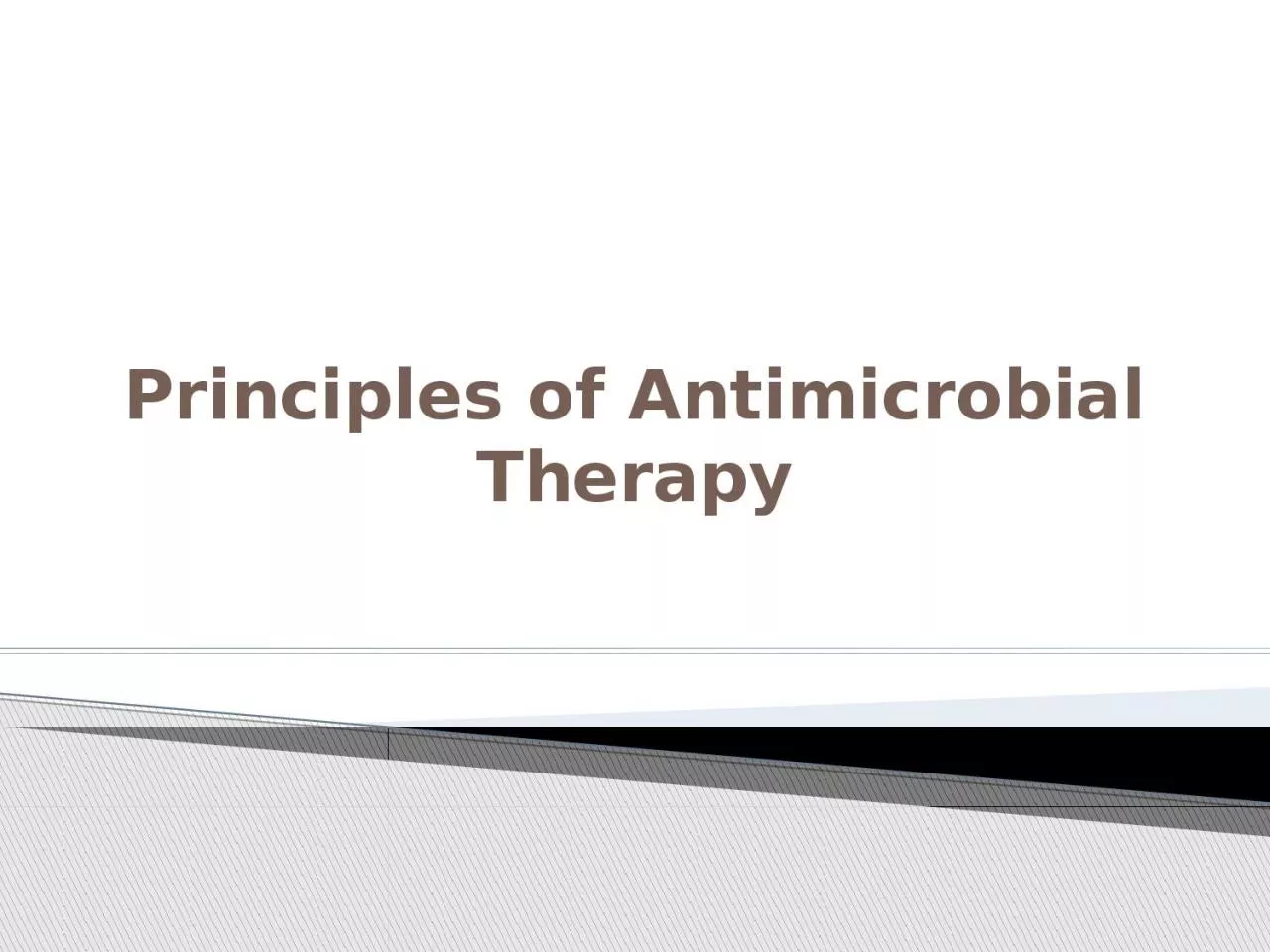 Principles of Antimicrobial