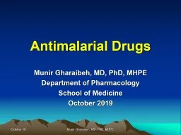 Antimalarial  Drugs Munir Gharaibeh, MD, PhD, MHPE