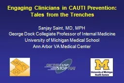 Engaging Clinicians in CAUTI Prevention: