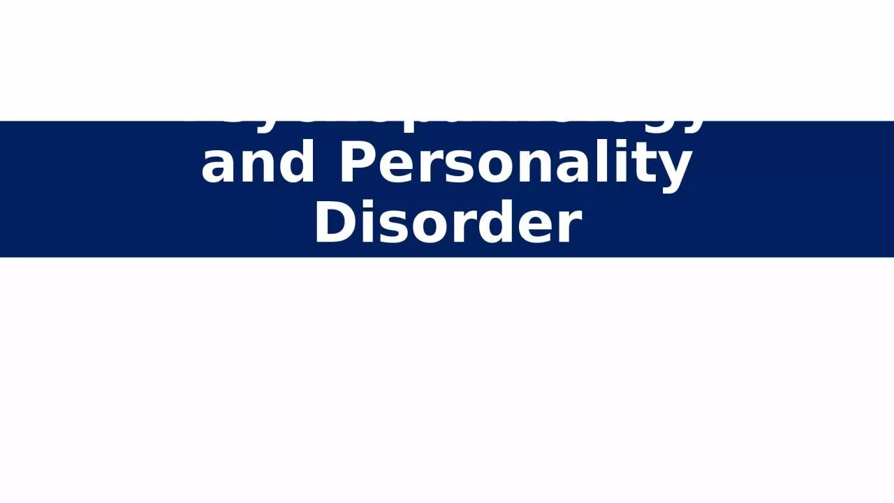 Psychopathology and Personality Disorder