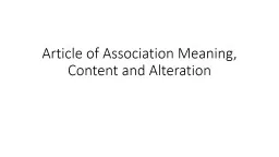 Article of Association Meaning, Content and Alteration
