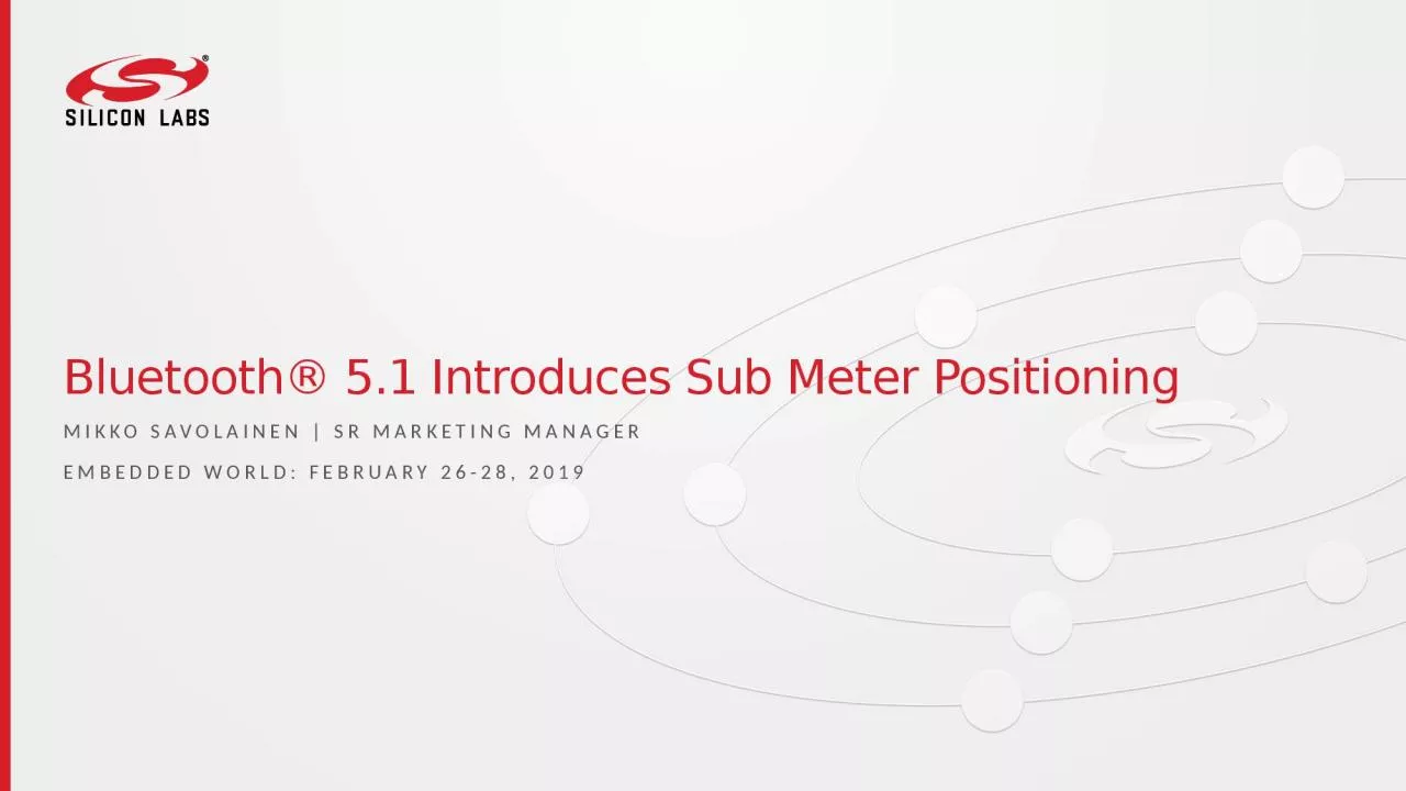 Bluetooth® 5.1 Introduces Sub Meter Positioning