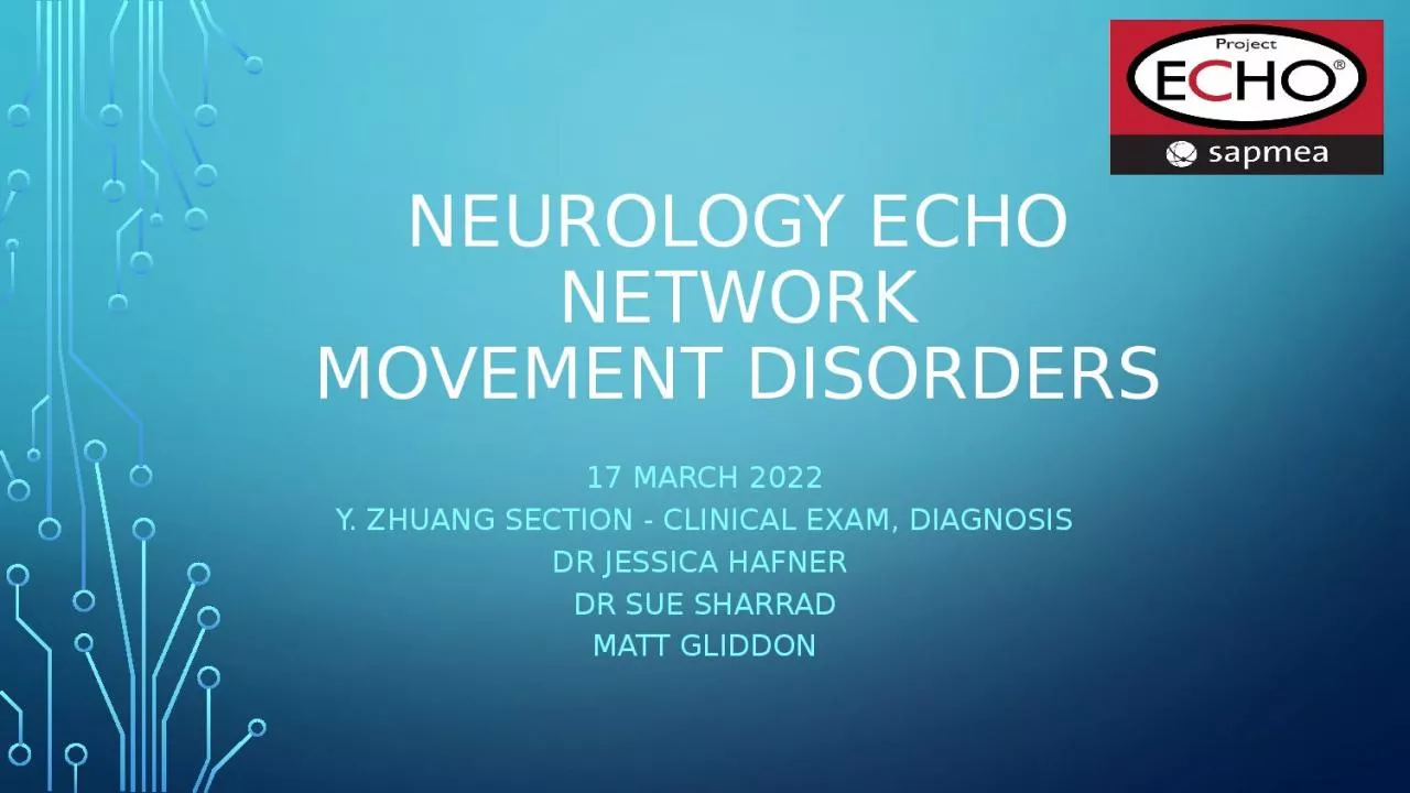 PPT-Neurology ECHO Network Movement Disorders