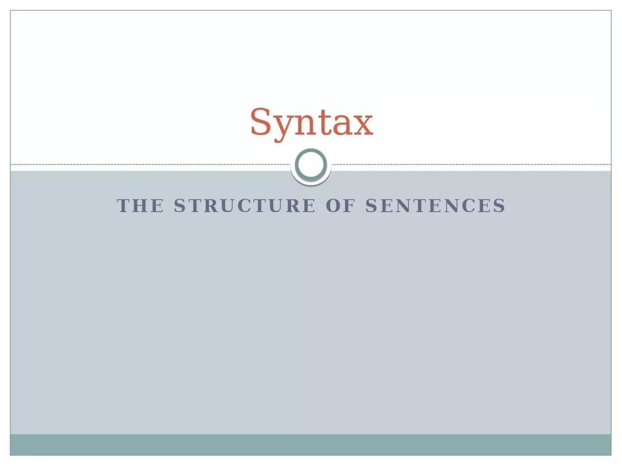 The   structure   of   sentences
