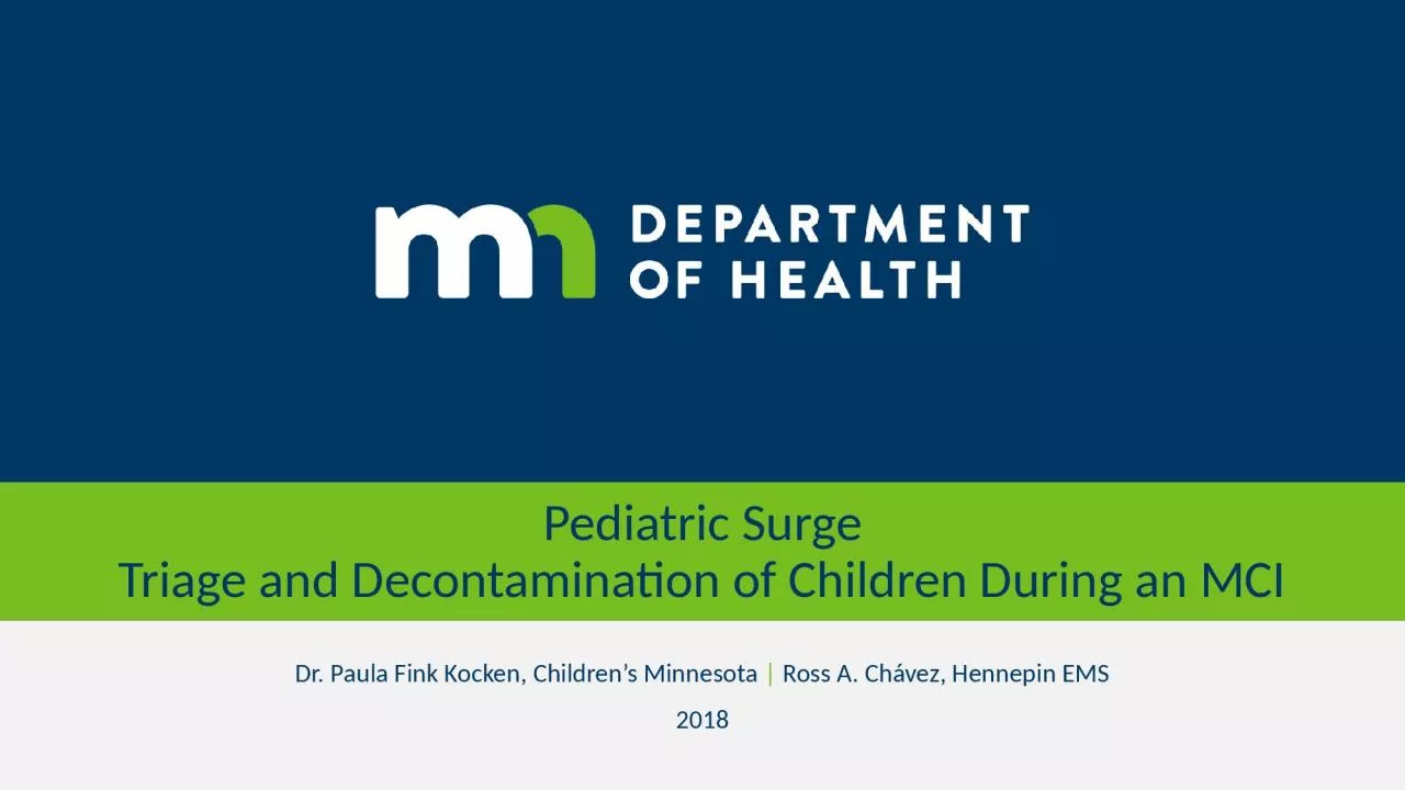 PPT-Pediatric Surge Triage and Decontamination of Children During an MCI