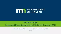 Pediatric Surge Triage and Decontamination of Children During an MCI