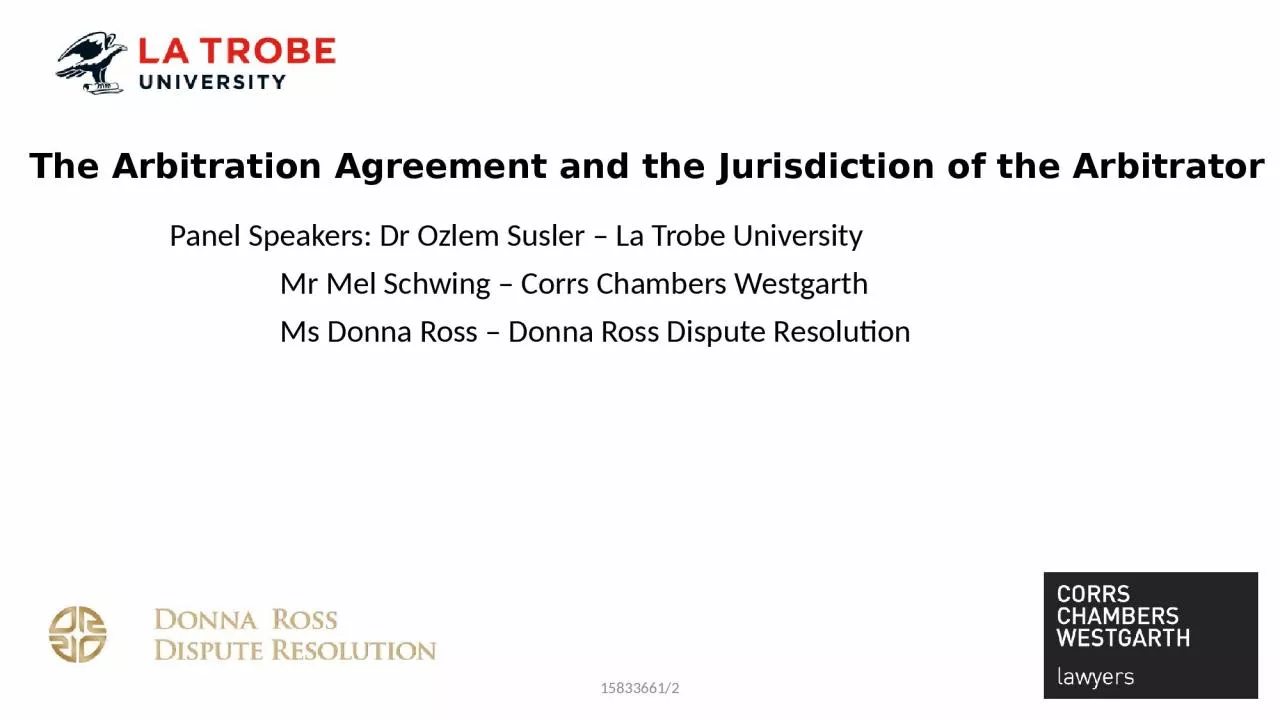 PPT-The Arbitration Agreement and the Jurisdiction of the Arbitrator