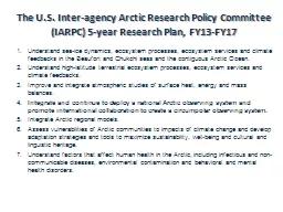 The U.S. Inter-agency Arctic Research Policy Committee (IARPC) 5-year Research Plan, FY13-FY17