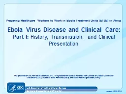 Ebola Virus Disease and Clinical Care: