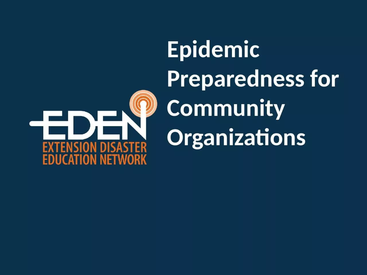Epidemic Preparedness for Community Organizations