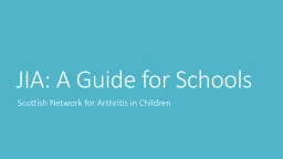 JIA: A Guide for Schools