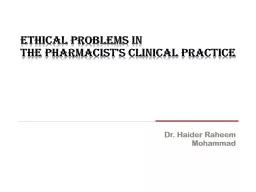 Ethical Problems in  the Pharmacist's Clinical Practice