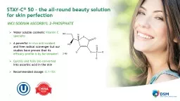 1 STAY-C ®  50 – the all-round beauty solution for skin perfection