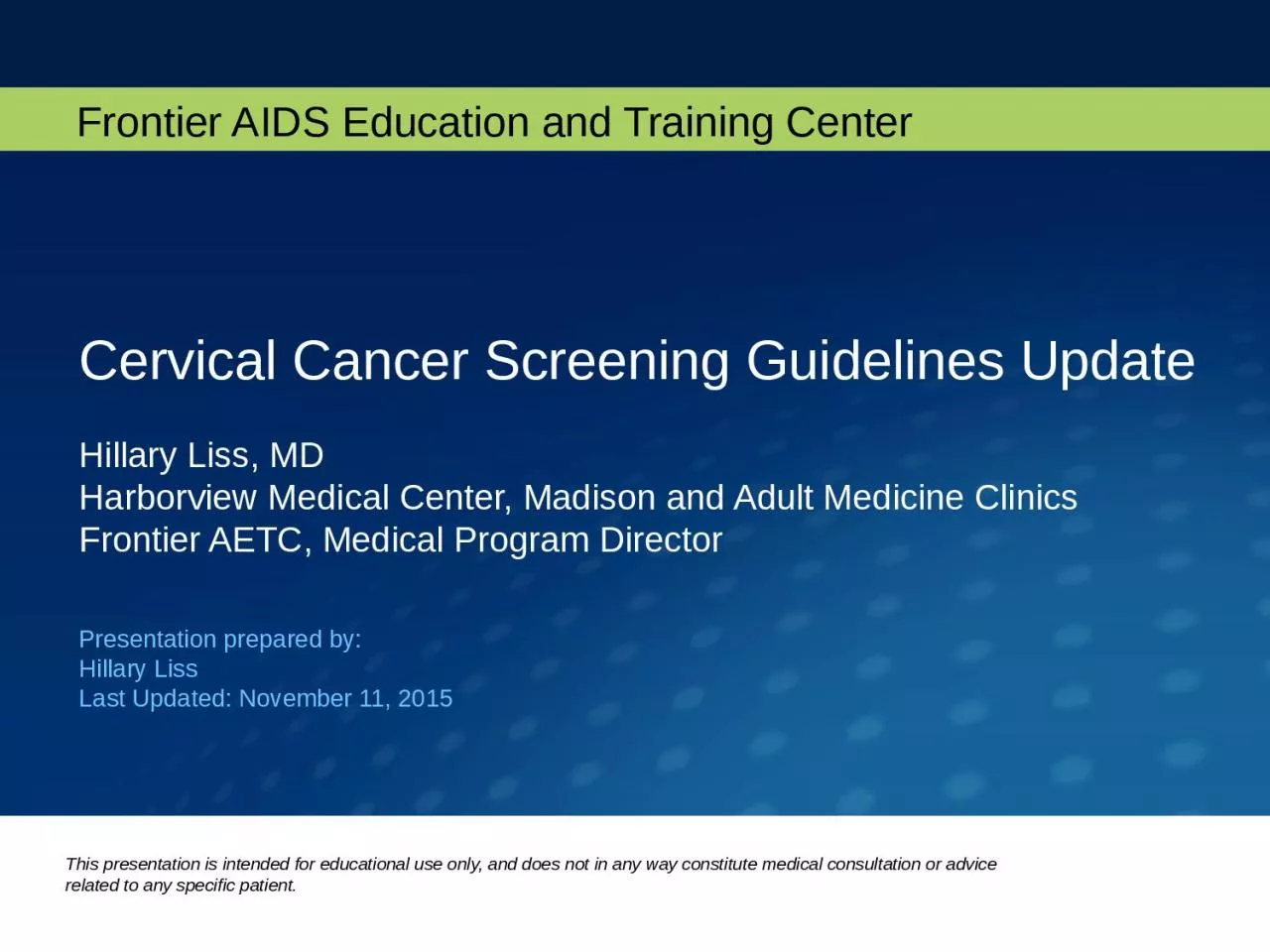 Cervical Cancer Screening Guidelines Update