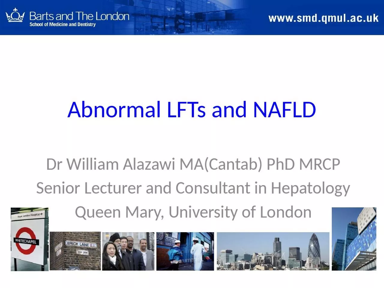 Abnormal LFTs and NAFLD Dr