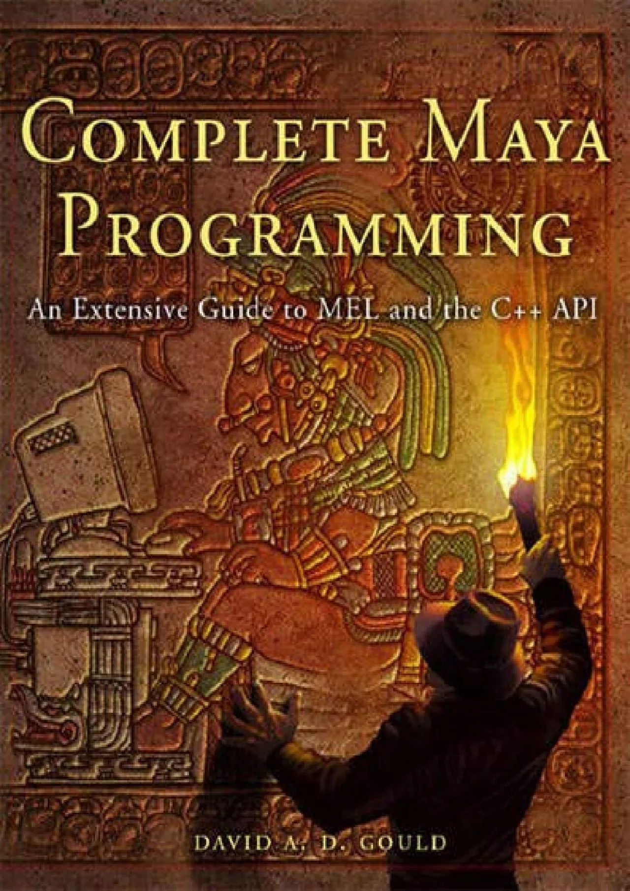 (EBOOK)-Complete Maya Programming: An Extensive Guide to MEL and C++ API (The Morgan Kaufmann