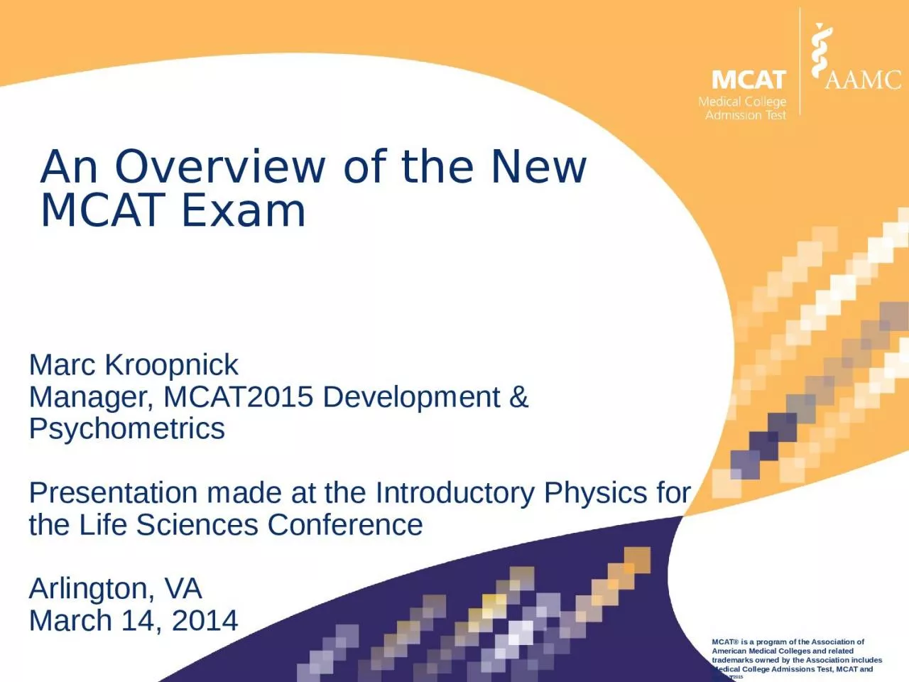 An Overview of the New MCAT Exam