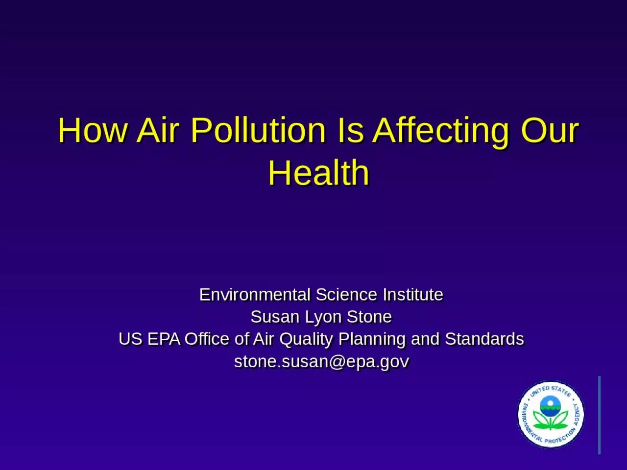 PPT-How Air Pollution Is Affecting Our Health