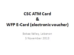 CSC ATM Card &  WFP E-Card (electronic voucher)
