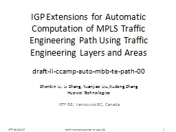 IGP Extensions for Automatic Computation of MPLS Traffic Engineering Path Using Traffic