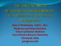THE PATIENT WITH RESPIRATORY ABNORMALITIS