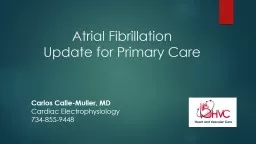 Atrial Fibrillation Update for Primary Care