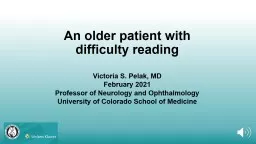 An older patient with difficulty reading