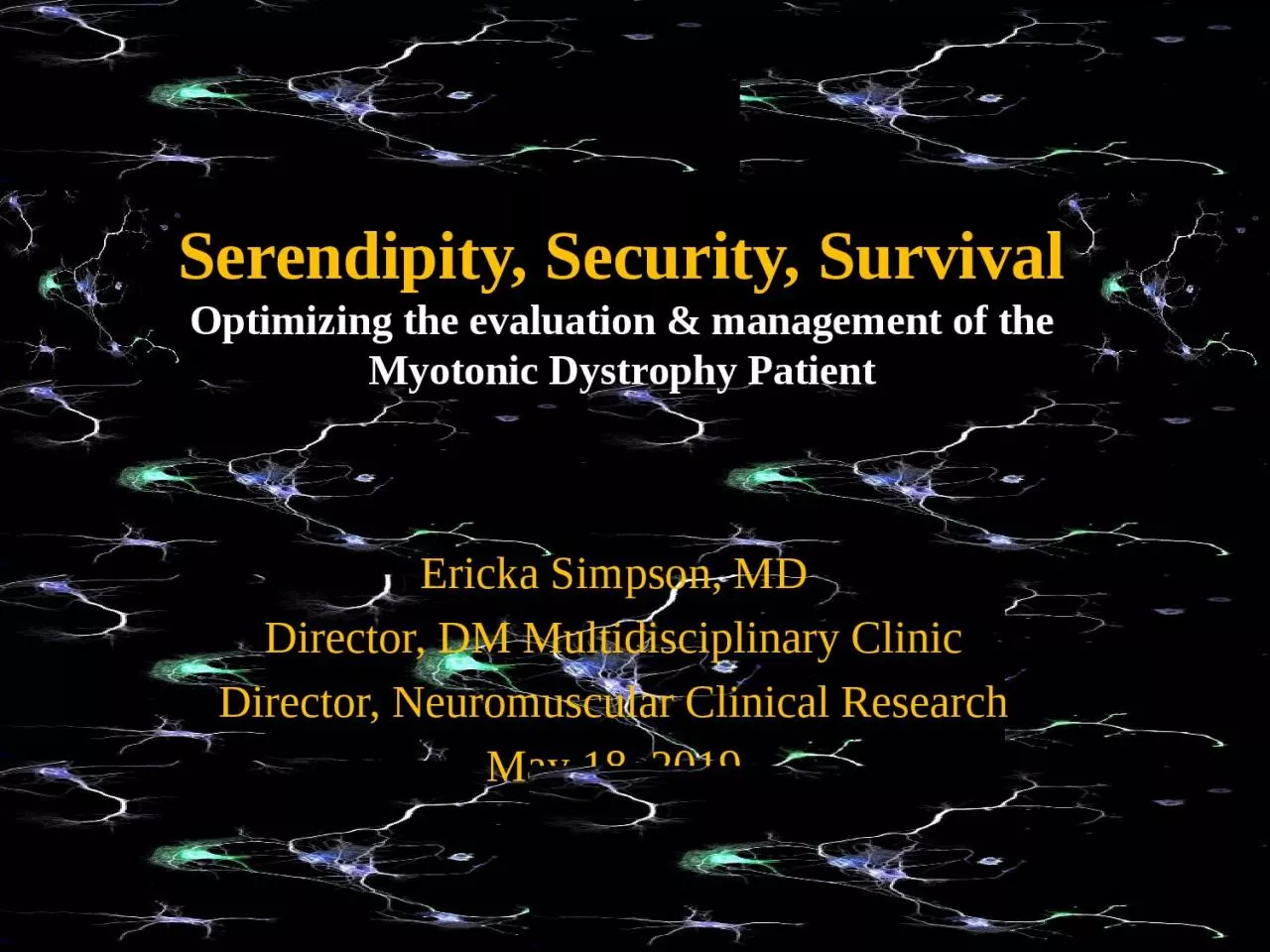 PPT-Serendipity, Security, Survival