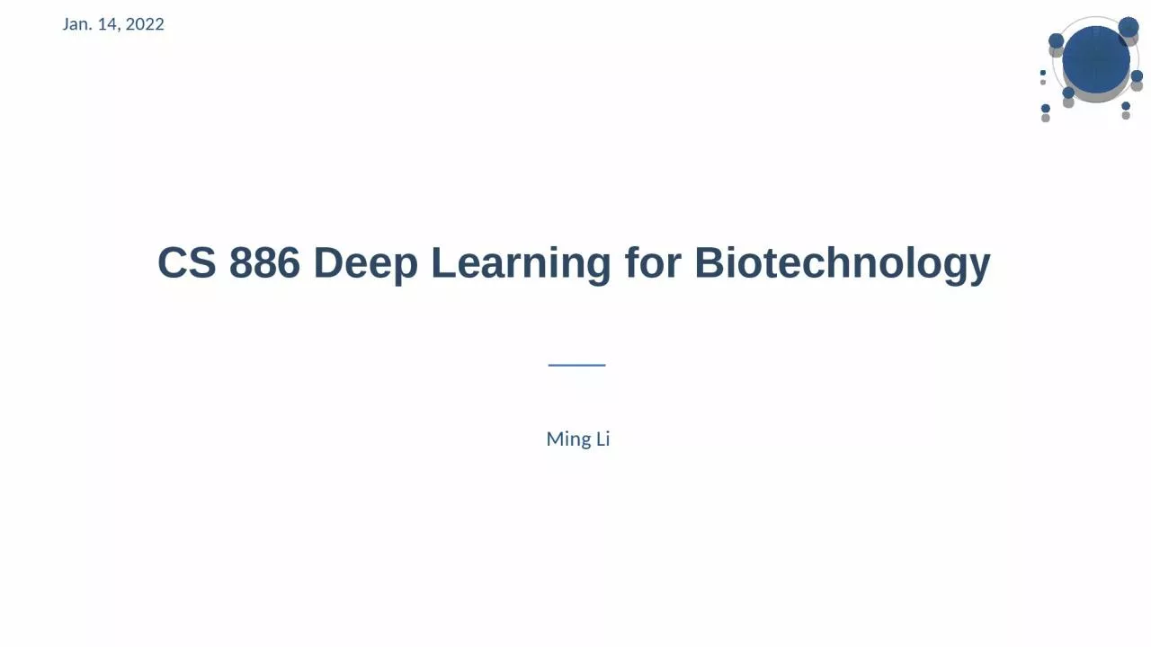 PPT-CS 886 Deep Learning for Biotechnology