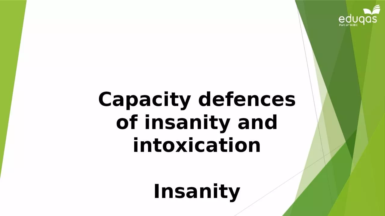 PPT-Capacity defences of insanity