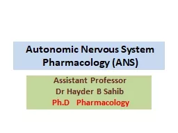 PPT-Autonomic Nervous System Pharmacology (ANS)