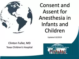Consent and Assent for Anesthesia in Infants and Children