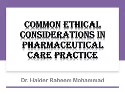 Common Ethical Considerations in Pharmaceutical Care Practice