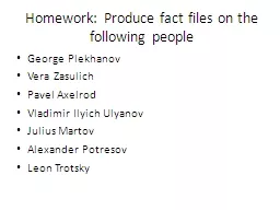 Homework: Produce fact files on the following people