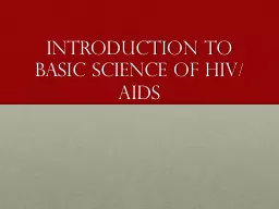 Introduction to Basic Science of HIV/AIDS