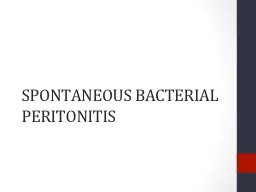 PPT-SPONTANEOUS BACTERIAL PERITONITIS