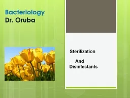 Bacteriology Dr.  Oruba Sterilization