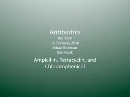 Antibiotics Bio 1220 16 February 2010