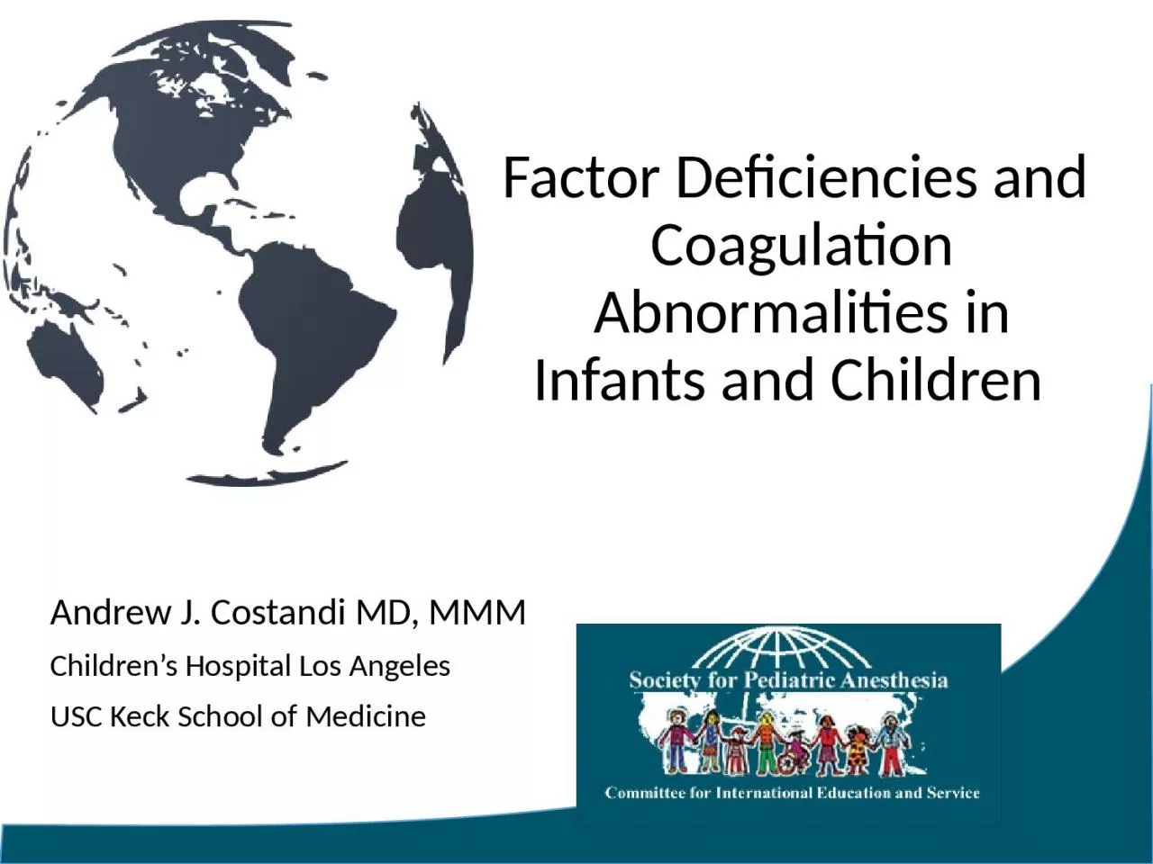 PPT-Factor Deficiencies and