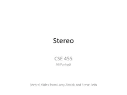 Stereo CSE 455 Ali Farhadi