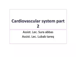 Cardiovascular system part 2