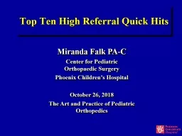 Top Ten High Referral Quick Hits