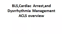 BLS,Cardiac   Arrest,and