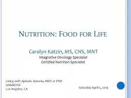 Nutrition: Food for Life