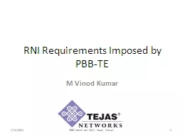 RNI Requirements Imposed