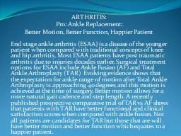 ARTHRITIS :  Pro : Ankle Replacement: