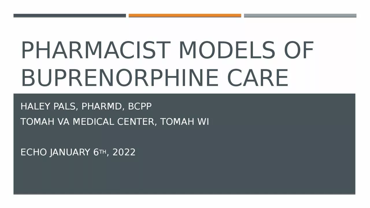 PPT-Pharmacist Models of Buprenorphine Care